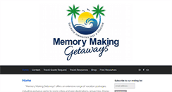 Desktop Screenshot of memorymakinggetaways.com